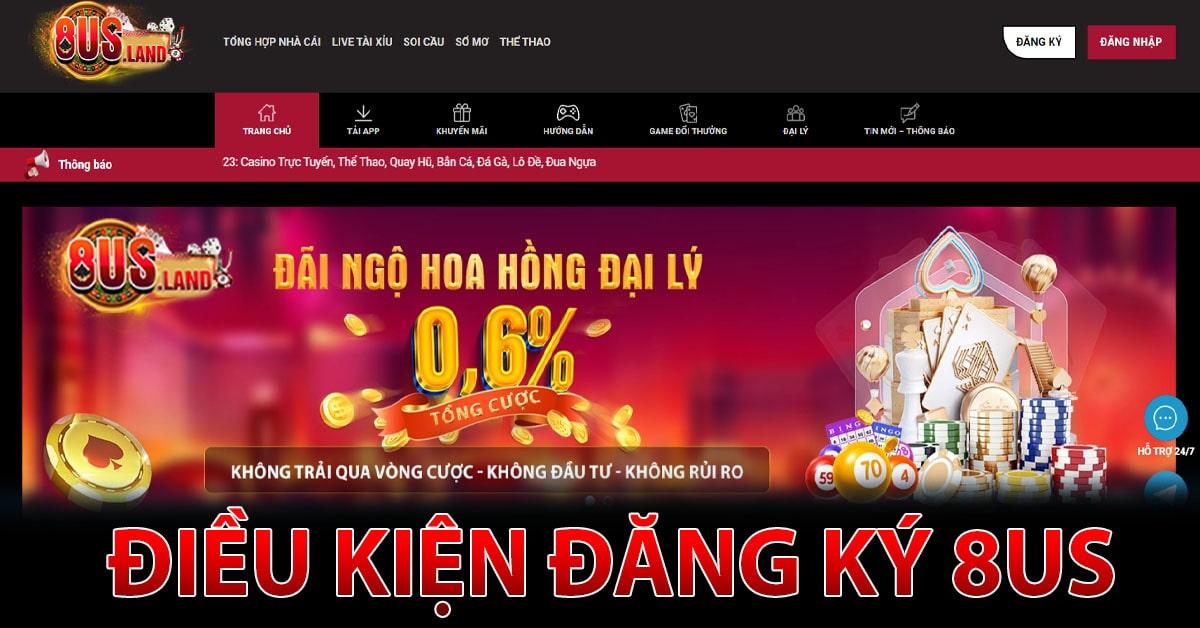 Điều Kiện đăng ký 8US