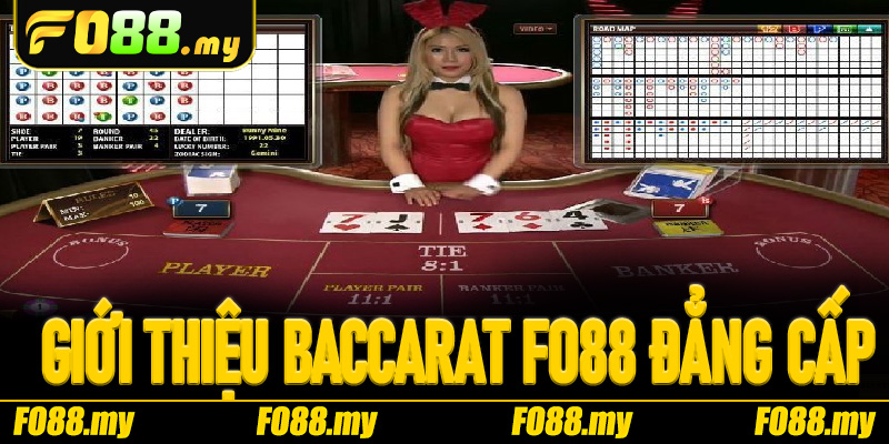 Giới thiệu Baccarat Fo88 đẳng cấp