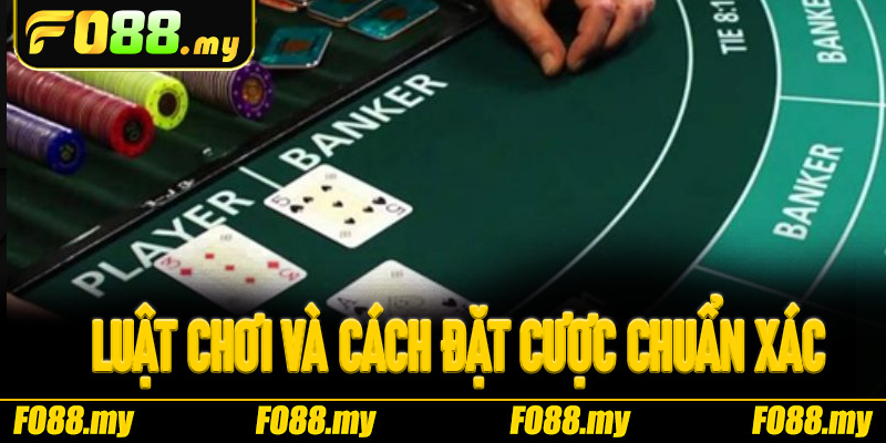 Baccarat Fo88 – Khám phá luật chơi và cách đặt cược chuẩn xác